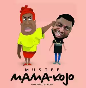 Mustee - Mama Kojo